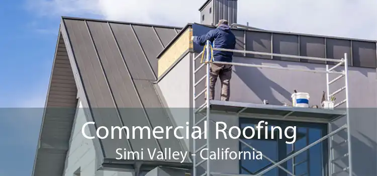 Commercial Roofing Simi Valley - California