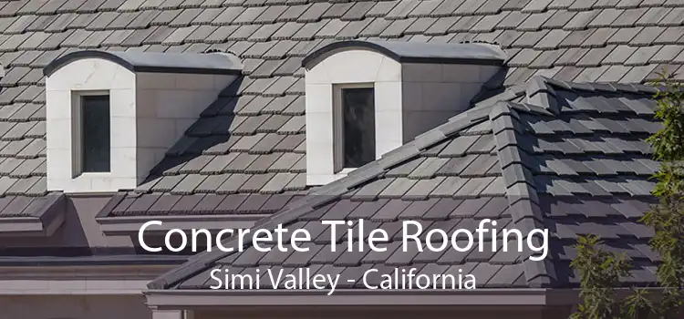 Concrete Tile Roofing Simi Valley - California