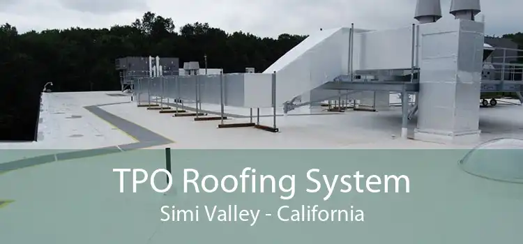 TPO Roofing System Simi Valley - California